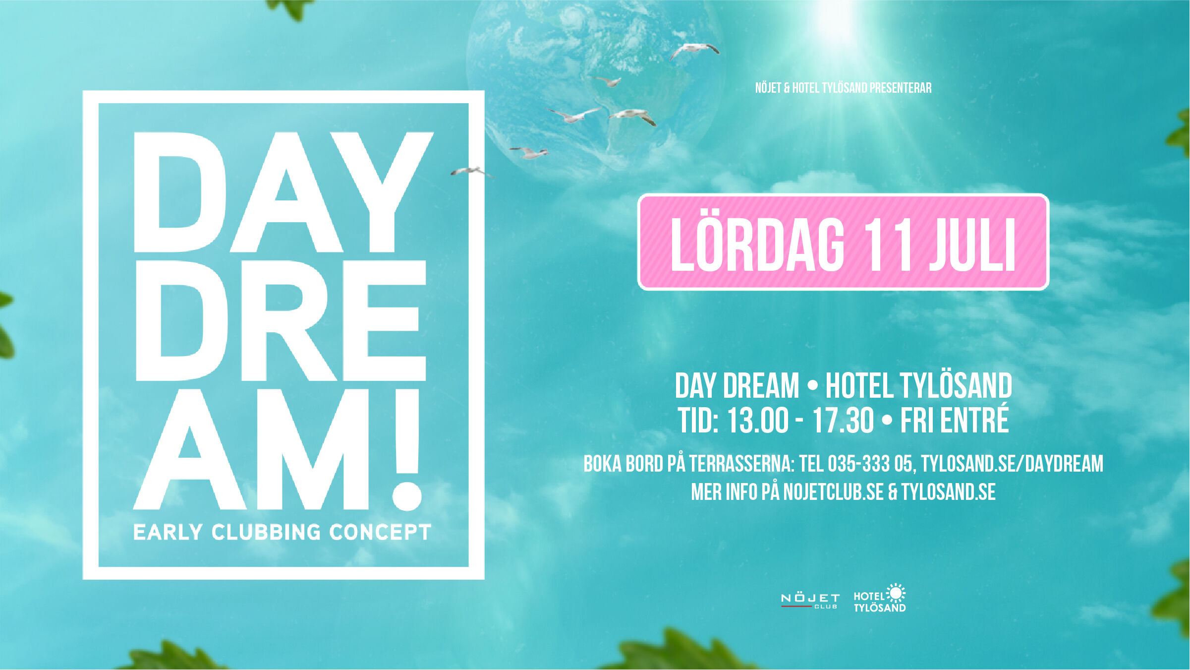 Dagfesten Daydream på Hotel Tylösand.