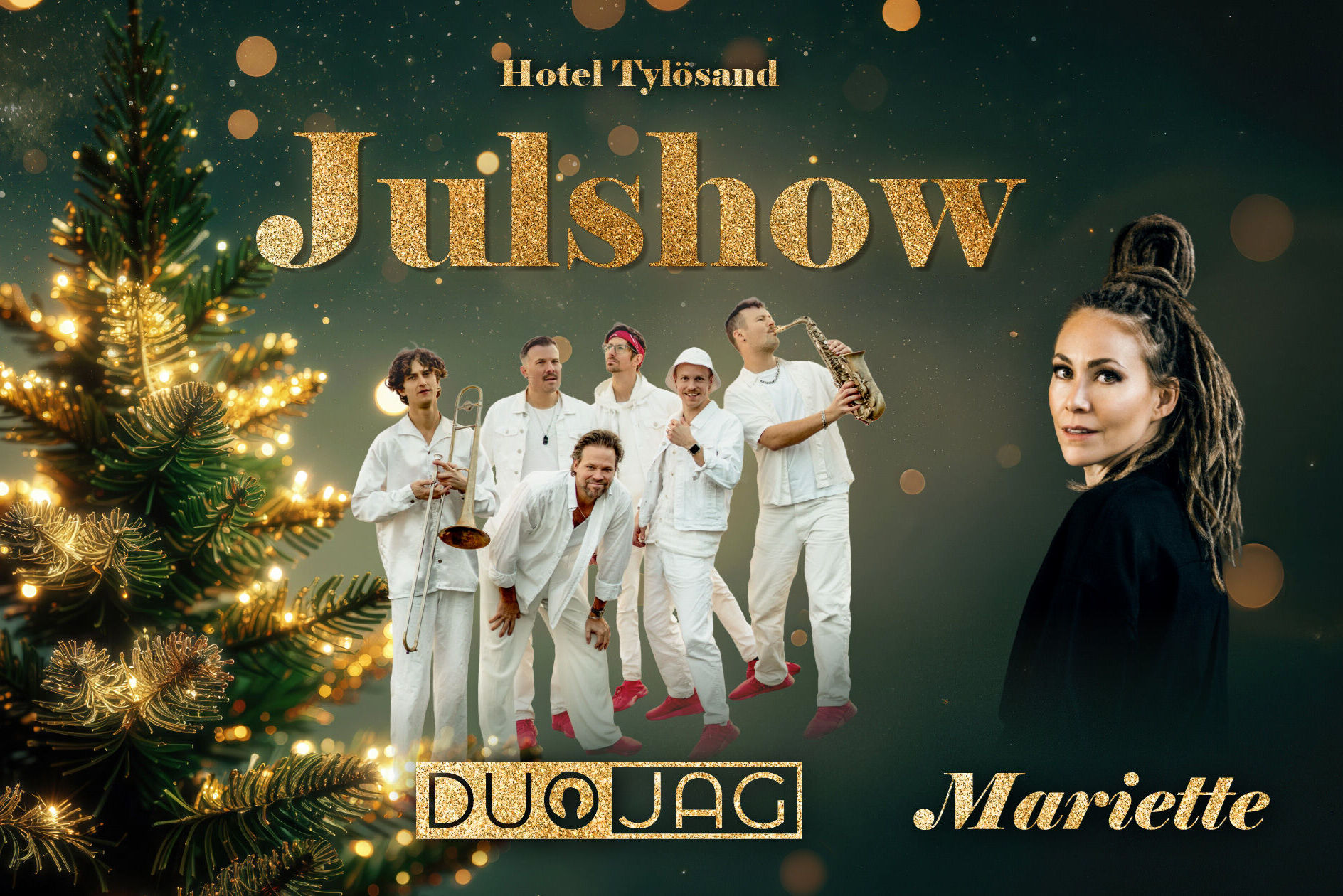 Julshow med julbord på Hotel Tylösand