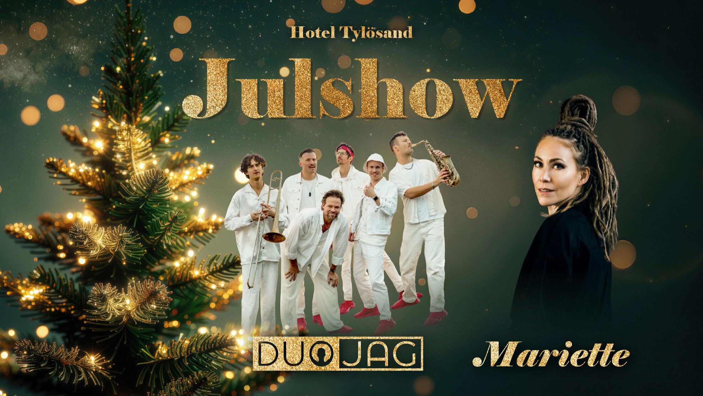 Julshow med julbord på Hotel Tylösand